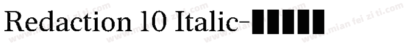 Redaction 10 Italic字体转换